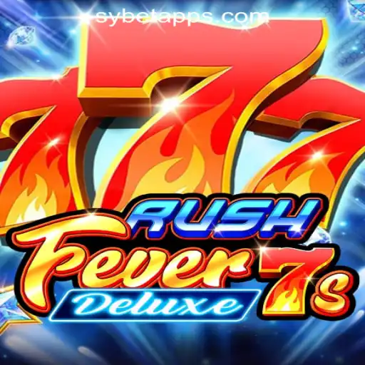 RushFever7sDeluxe: The Ultimate Casino Experience by SY.BET Oficial Slots Brasil #1